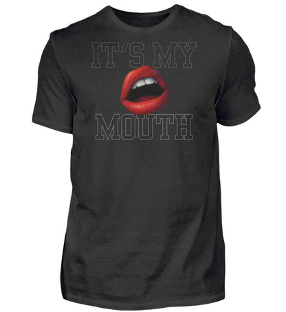 Its my Mouth  - Premiumshirt