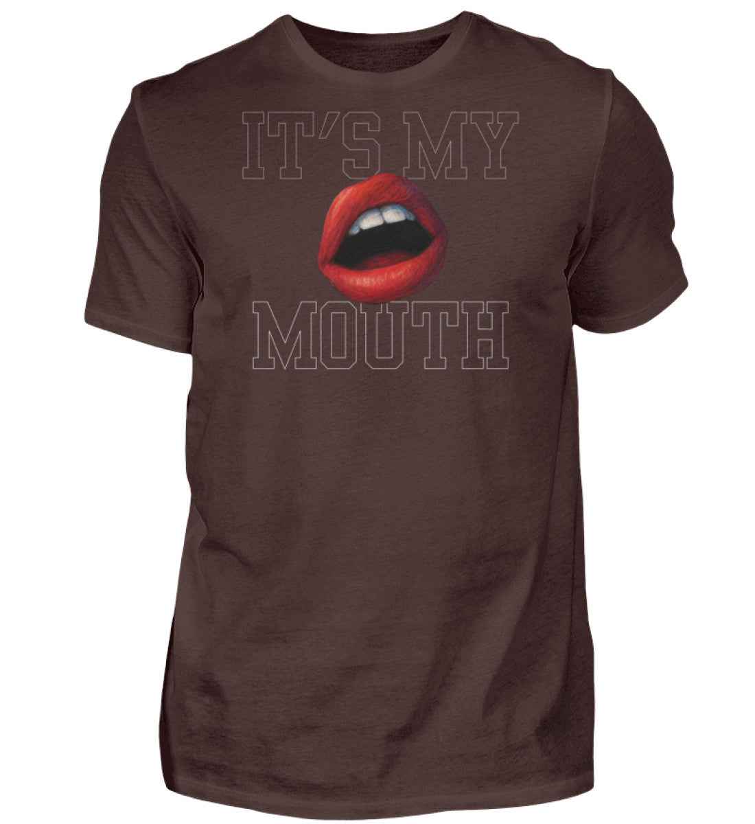 Its my Mouth  - Premiumshirt