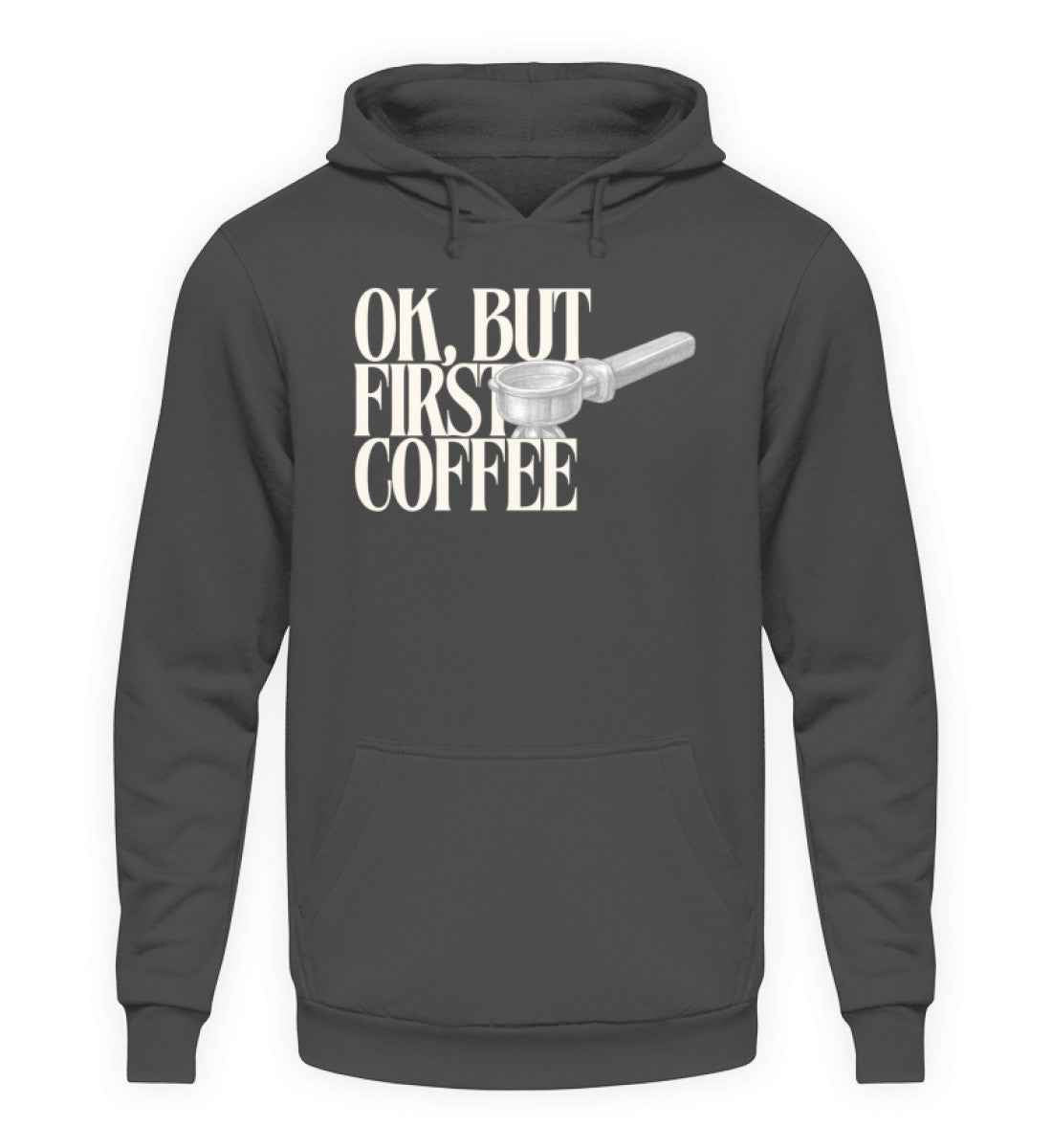 First Coffee Unisex Hoodie – CrazyShop Original Design | 280 g/m² | 80/20 Baumwolle