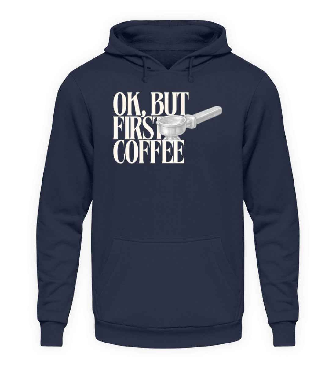 First Coffee Unisex Hoodie – CrazyShop Original Design | 280 g/m² | 80/20 Baumwolle